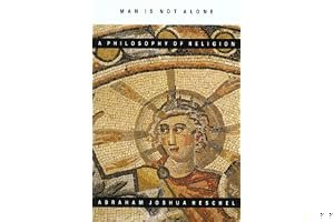 Man Is Not Alone: A Philosophy of Religion book cover