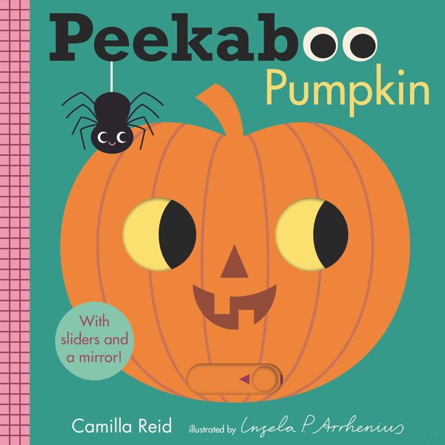 Peekaboo: Pumpkin: (An Interactive Board Book for Babies & Toddlers with Mirror & Sliders to Push, Pull, or Turn. Cute Halloween Artwork Includes a Bat, Black Cat, Witch, & More.) (Peekaboo You) book cover