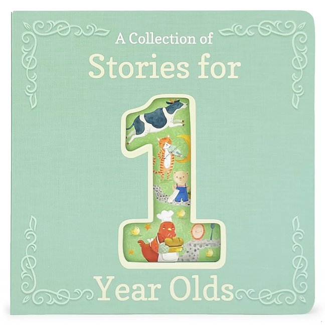 Stories for 1-Year-Olds - A First Treasury of Nursery Rhymes and Short Stories to Read to Your Babies and Toddlers book cover