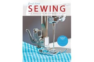First Time Sewing: Step-by-Step Basics and Easy Projects book cover