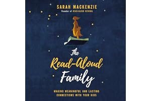 The Read-Aloud Family: Making Meaningful and Lasting Connections with Your Kids book cover