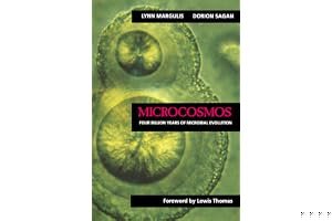 Microcosmos: Four Billion Years of Evolution from Our Microbial Ancestors book cover