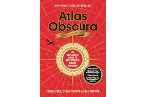 Atlas Obscura: An Explorer's Guide to the World's Hidden Wonders book cover