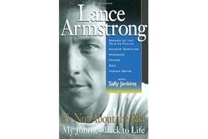 It's Not about the Bike: My Journey Back to Life book cover
