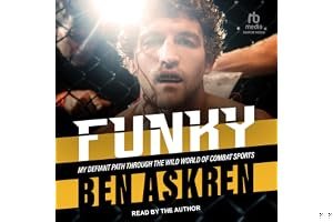 Funky: My Defiant Path Through the Wild World of Combat Sports book cover