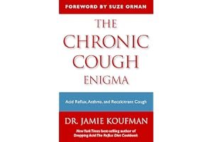 The Chronic Cough Enigma: How to recognize, diagnose and treat neurogenic and reflux related cough book cover