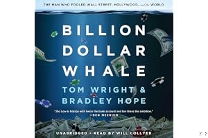 Billion Dollar Whale: The Man Who Fooled Wall Street, Hollywood, and the World book cover