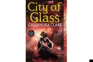 City of Glass (The Mortal Instruments, #3) book cover