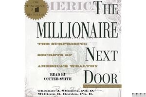 The Millionaire Next Door: The Surprising Secrets of America's Wealthy book cover