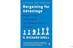 Bargaining for Advantage: Negotiation Strategies for Reasonable People book cover