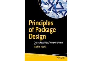 Principles of Package Design: Creating Reusable Software Components book cover