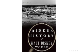 Hidden History of Walt Disney World book cover