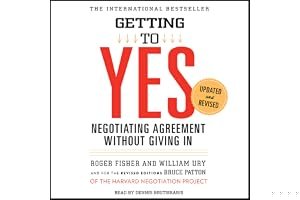 Getting to Yes: Negotiating Agreement Without Giving in book cover