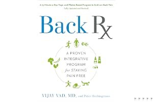 Back RX: A 15-Minute-a-Day Yoga- and Pilates-Based Program to End Low Back Pain book cover