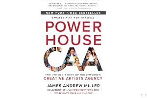Powerhouse: The Untold Story of Hollywood's Creative Artists Agency book cover