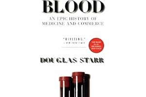 Blood: An Epic History of Medicine and Commerce book cover
