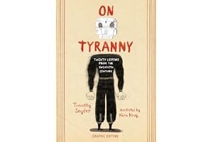 On Tyranny Graphic Edition: Twenty Lessons from the Twentieth Century book cover
