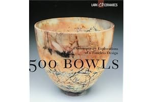 500 Bowls: Contemporary Explorations of a Timeless Design book cover