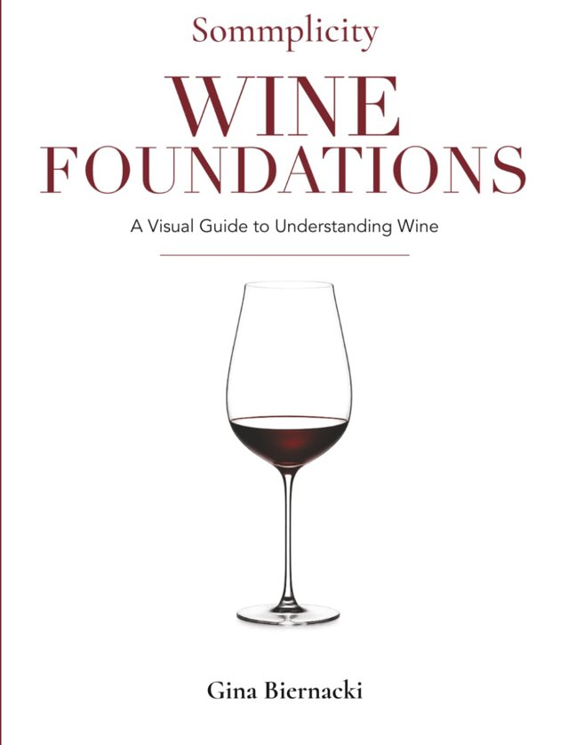 Sommplicity Wine Foundations: A Visual Guide to Wine book cover