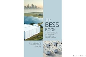 The BESS Book: A Cell to Grid Guide to Utility-Scale Battery Energy Storage Systems book cover