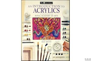 An Introduction to Acrylics (DK Art School) book cover