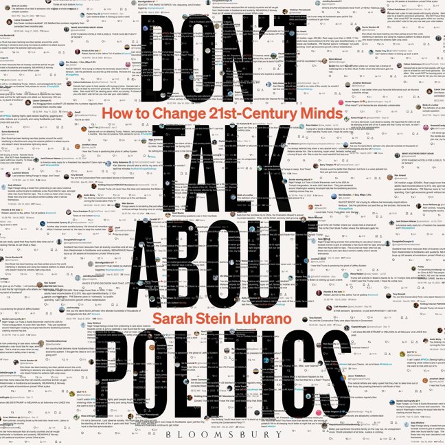 Don't Talk About Politics: How to Change 21st-Century Minds book cover