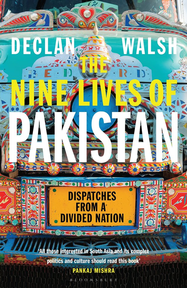 The Nine Lives of Pakistan: Dispatches from a Divided Nation book cover