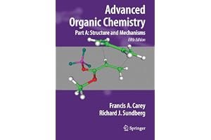 Advanced Organic Chemistry: Part A: Structure and Mechanisms book cover