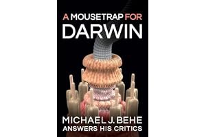 A Mousetrap for Darwin: Michael J. Behe Answers His Critics book cover