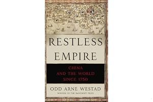Restless Empire: China and the World Since 1750 book cover
