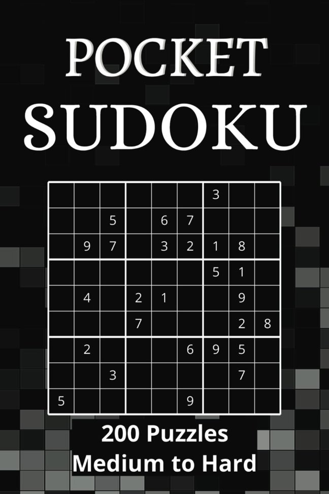 Pocket Sudoku that is Portable: 200 puzzles Medium to Hard w/ Solutions - 4" by 6" is Small Enough to Enjoy Anytime, Anywhere! book cover