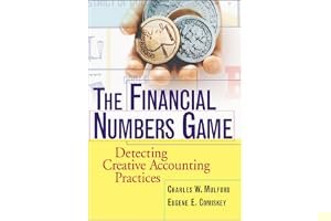 The Financial Numbers Game: Detecting Creative Accounting Practices book cover