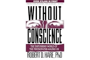 Without Conscience: The Disturbing World of the Psychopaths Among Us book cover