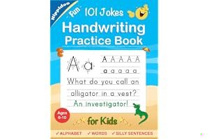 Handwriting Practice Book for Kids Ages 6-10: Printing workbook for Grades 1, 2 & 3, Learn to Trace Alphabet Letters and Numbers 1-100, Sight Words, ... and Math Drills for Grades 1, 2, 3 & 4) book cover