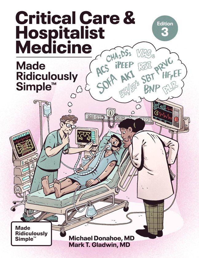 Critical Care and Hospitalist Medicine Made Ridiculously Simple book cover
