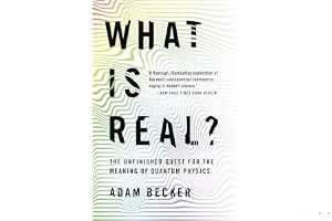 What is Real?: The Unfinished Quest for the Meaning of Quantum Physics book cover