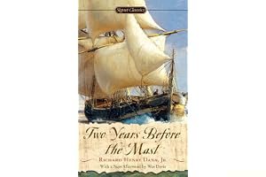 Two Years Before the Mast: A Sailor's Life at Sea book cover