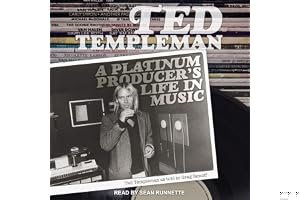 Ted Templeman: A Platinum Producer's Life in Music book cover