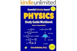 Essential Calculus-based Physics Study Guide Workbook: The Laws of Motion (Learn Physics with Calculus Step-by-Step Book 1) book cover