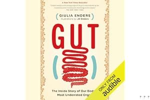 Gut: The Inside Story of Our Body’s Most Underrated Organ book cover