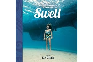 Swell: Sailing the Pacific in Search of Surf and Self book cover