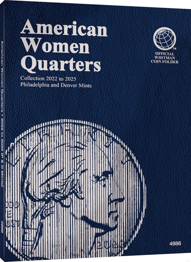 Official Whitman® Coin Folder - American Women Quarters: 2022-2025 (P & D Mints) book cover