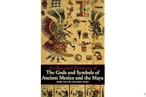 An Illustrated Dictionary of the Gods and Symbols of Ancient Mexico and the Maya book cover