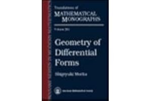 Geometry of Differential Forms (Translations of Mathematical Monographs, Vol. 201) book cover