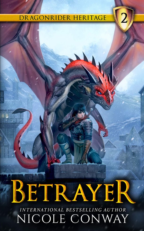 Betrayer (The Dragonrider Heritage Book 2) book cover