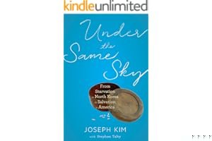 Under the Same Sky: From Starvation in North Korea to Salvation in America book cover