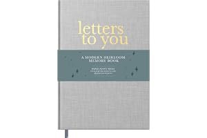 Letters to You: A Modern Keepsake Journal and Memory Book for Parents to Write Letters to Their Children (Premium Hardcover Edition) book cover