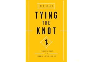 Tying the Knot: A Premarital Guide to a Strong and Lasting Marriage book cover