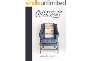 Cozy Minimalist Home: More Style, Less Stuff book cover