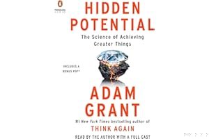 Hidden Potential: The Science of Achieving Greater Things book cover